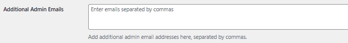 Additional admin emails input field in WordPress admin area for entering multiple email addresses.